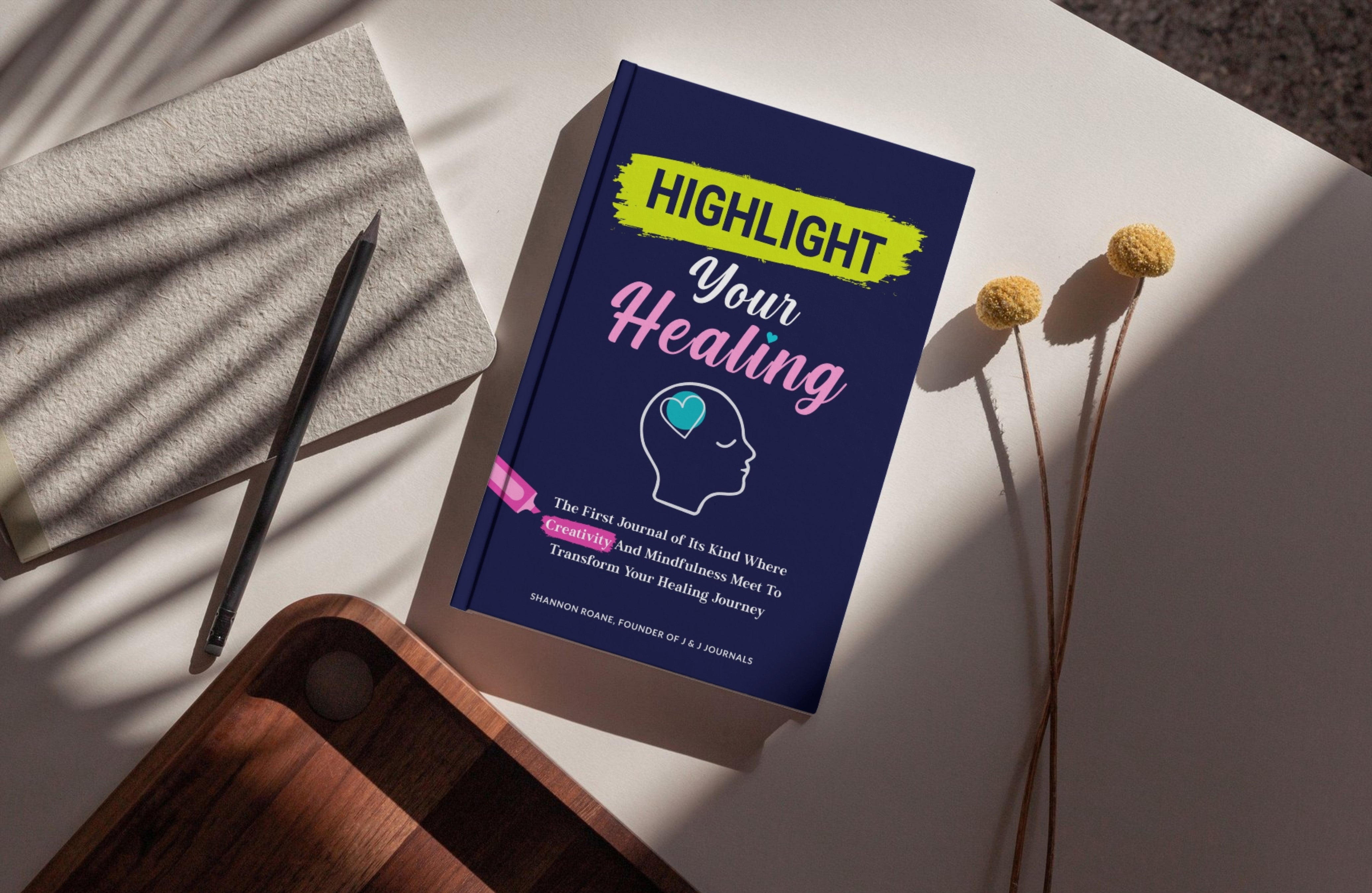 Highlight Your Healing: Bundle- PREORDER